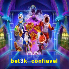 bet3k  confiavel